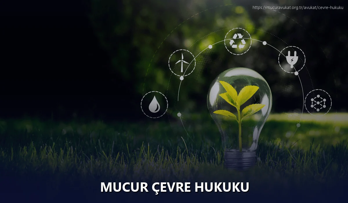 Mucur Çevre Hukuku