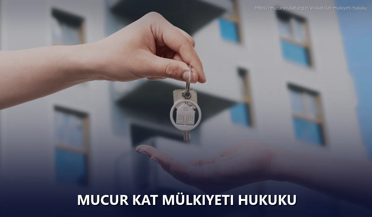 Mucur Kat Mülkiyeti Hukuku