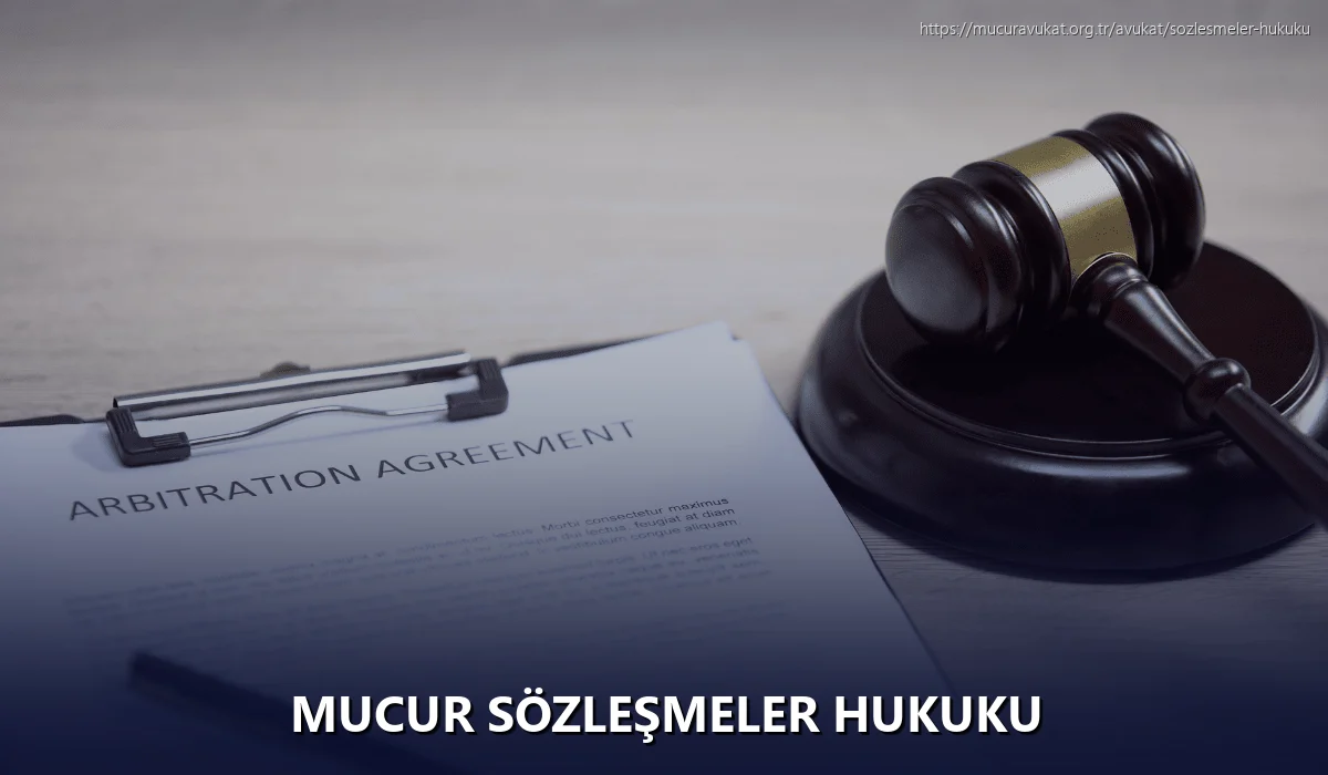 Mucur Sözleşmeler Hukuku