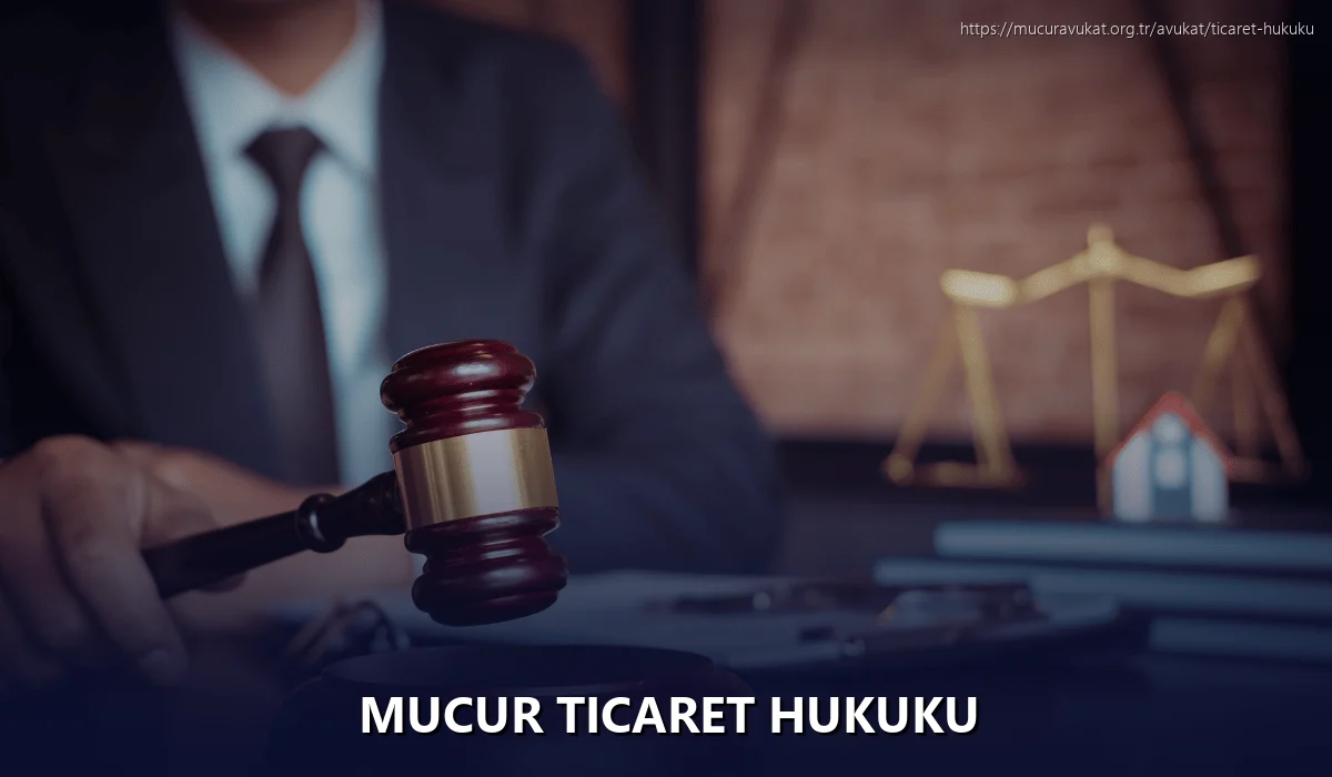 Mucur Ticaret Hukuku